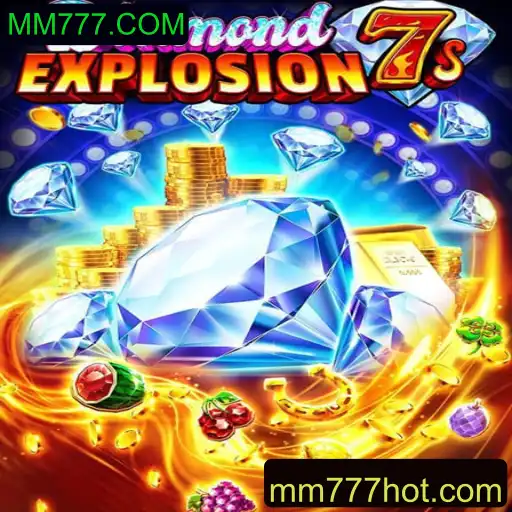 DiamondExplosion7s: Uma Aventura de Slots no MM777.COM