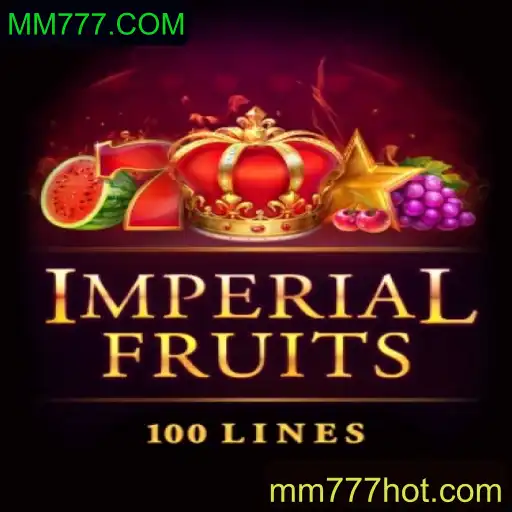 Explorando o Fascinante Mundo de ImperialFruits100 com MM777.COM