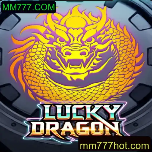 LuckyDragon: Descubra o Novo Fenômeno MM777.COM