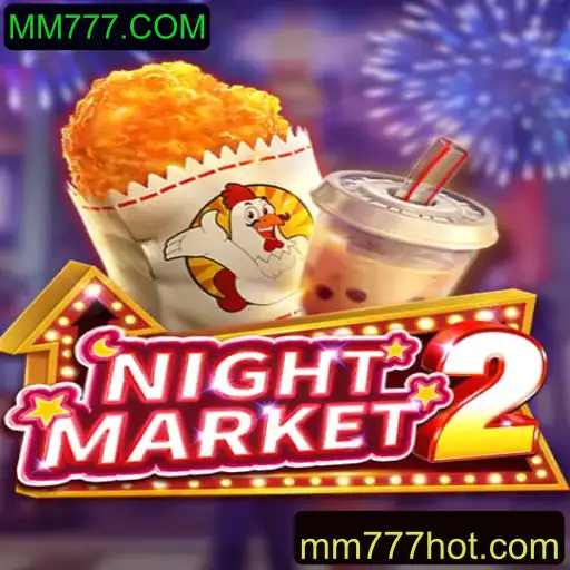 Explorando o Jogo NightMarket2: Uma Jornada por MM777.COM